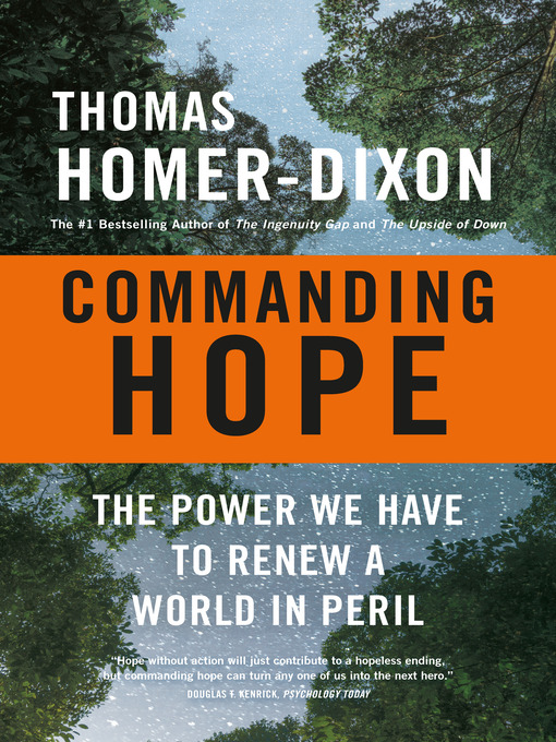 Title details for Commanding Hope by Thomas Homer-Dixon - Available